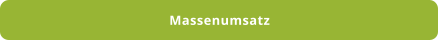 Massenumsatz